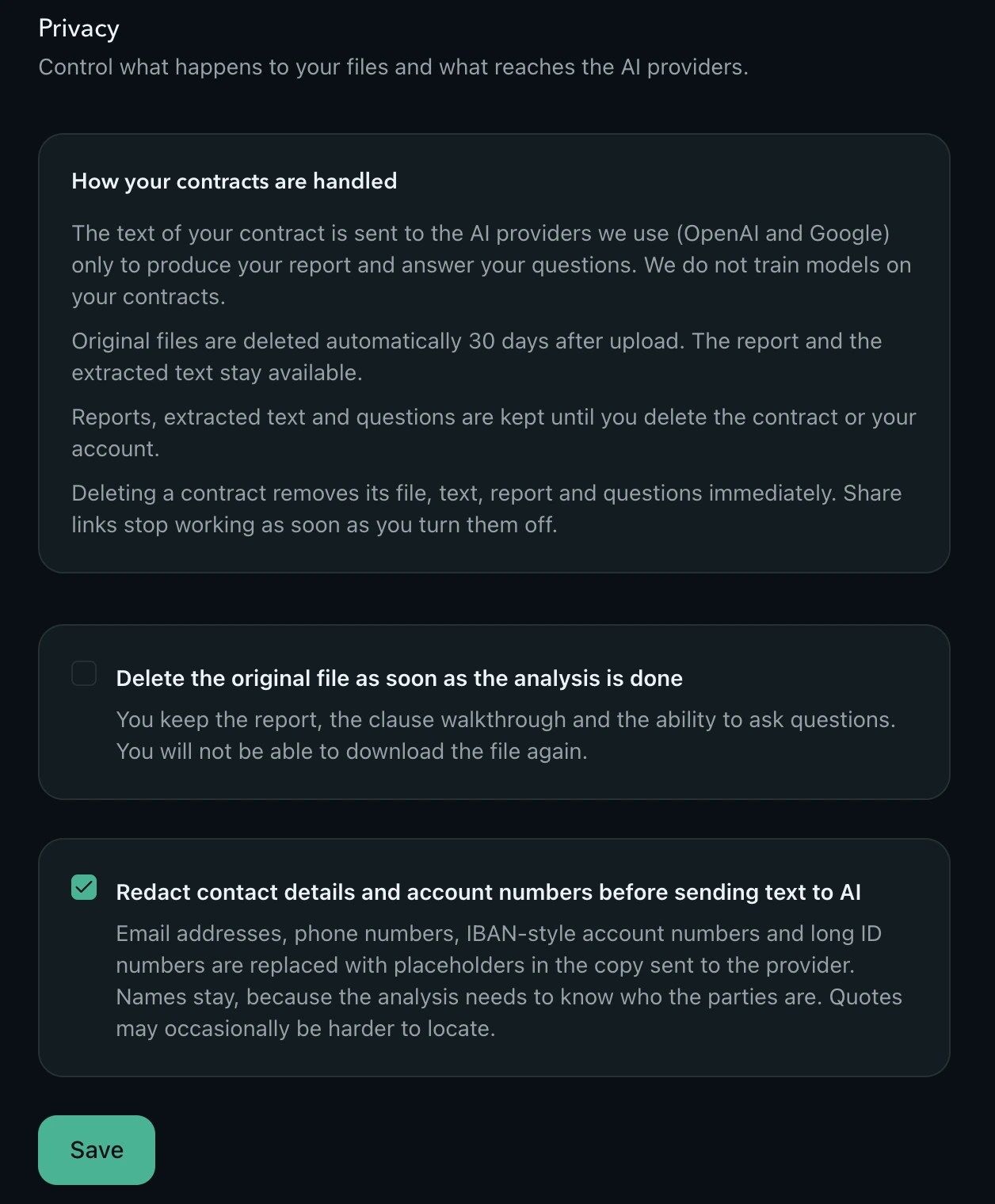 Privacy settings with delete-after-analysis and redaction options